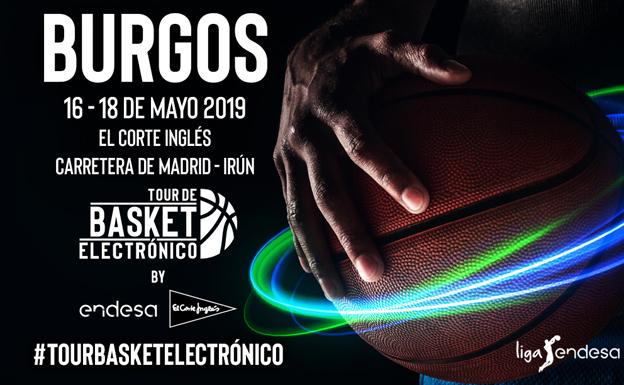 El 'Tour de Basket Electrónico' hace parada en Burgos del 16 al 18 de mayo
