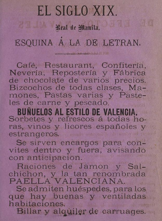 El café Siglo XIX de Manila ofrecía en 1875 paella valenciana (Manual del viajero en Filipinas).