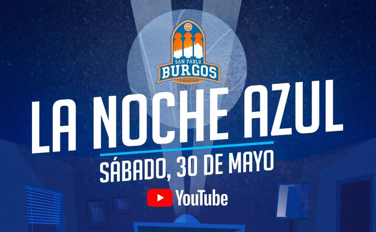 La Noche Azul del San Pablo Burgos regresa en este 2020