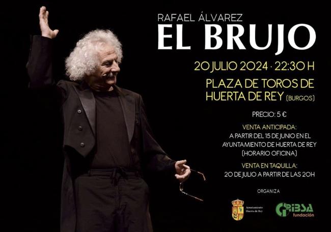 Cartel del evento protagonizado por 'El Brujo' en Huerta de Rey.