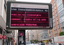 Los paneles informativos del Ayuntamiento avisan de la huelga.