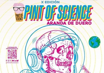 La iniciativa Pint of Sciencie recala en Aranda a partir del 19 de mayo
