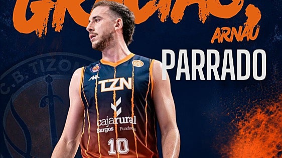 Arnau Parrado pone fin a su etapa en el Club Baloncesto Tizona