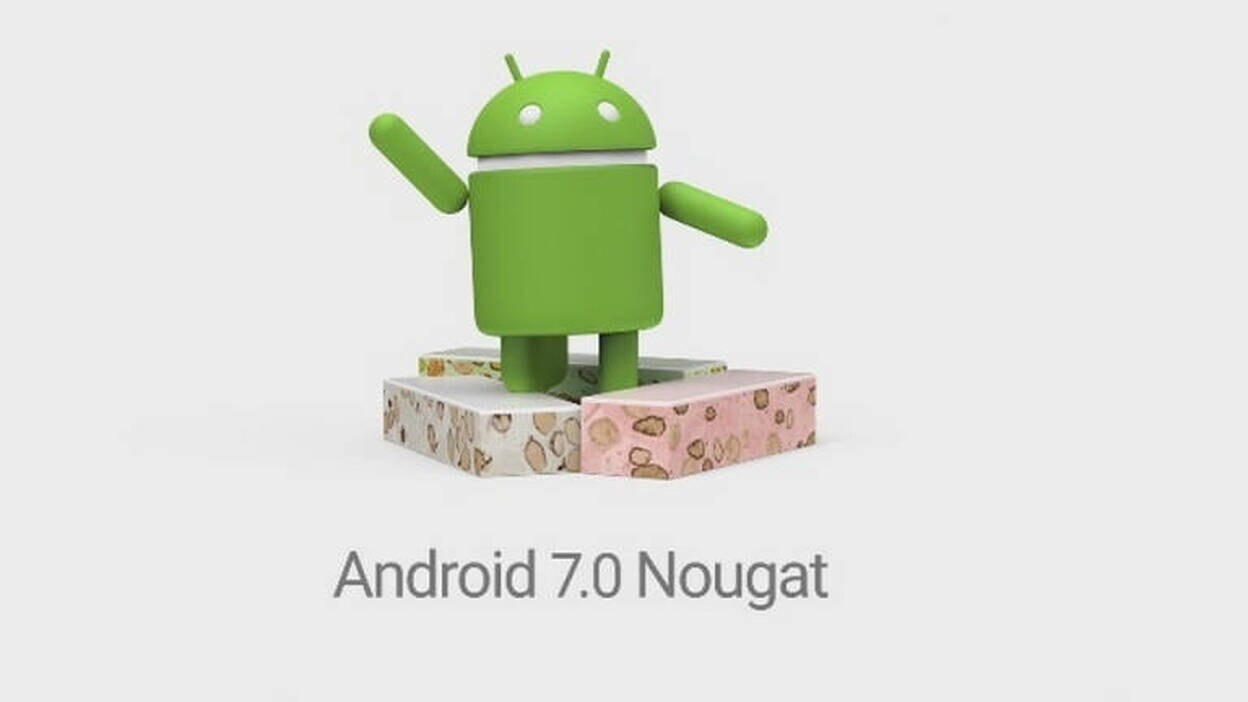 La versión final de Android 7.0 Nougat ya está disponible en los dispositivos de Google