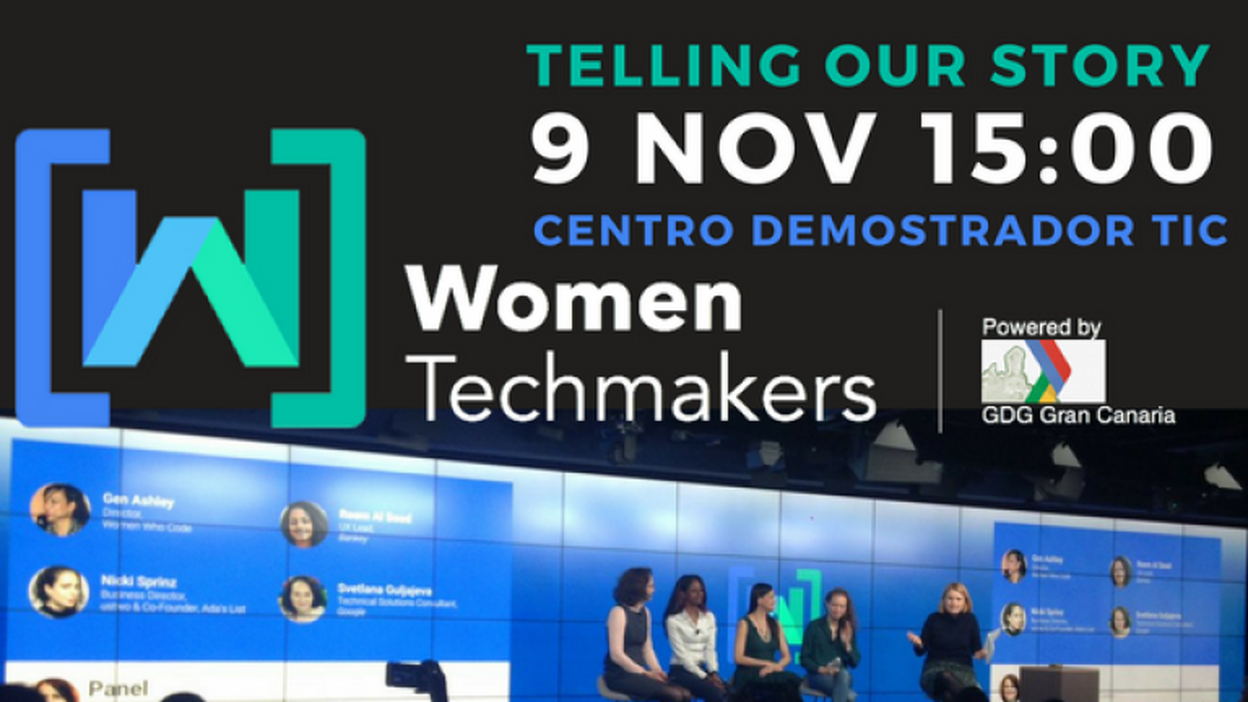Ocho cerebros de la tecnología protagonizan ‘Women techmakers’