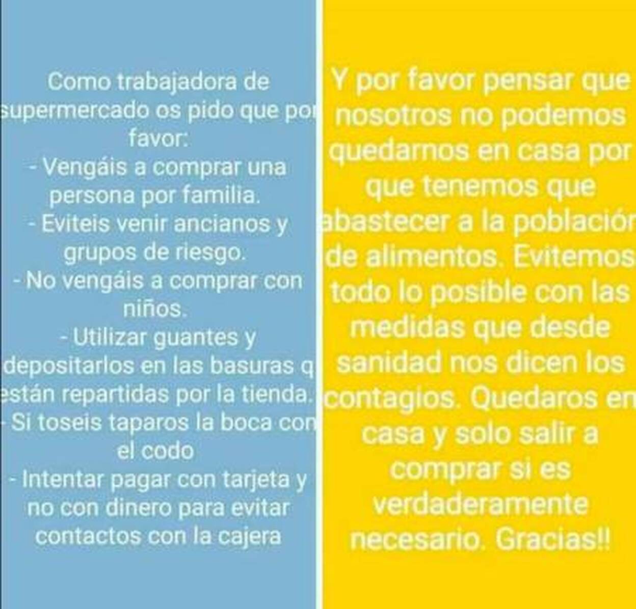 Los empleados de los super piden comprensión