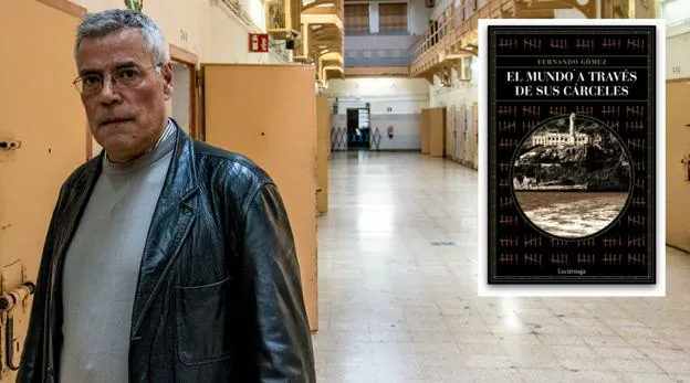 Portada del libro y el autor, Fernando Gómez, en la cárcel Modelo de Barcelona.