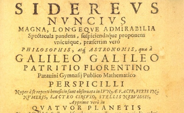 Detalle de la primera página del tratado 'Sidereus Nuncius Magna', de Galileo. /r. c.