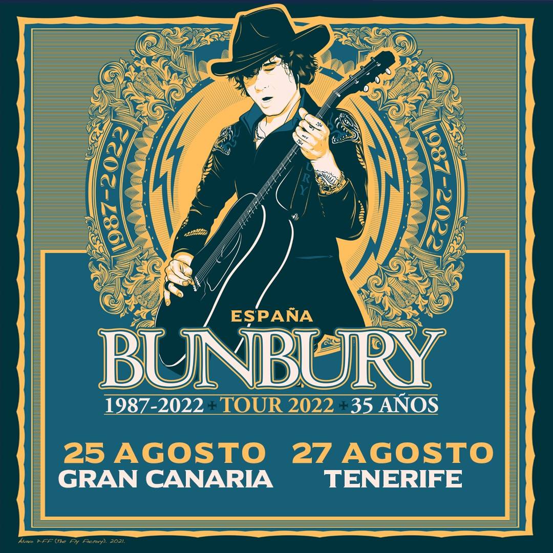 Cartel de los conciertos del Tour 2022 de Bunbury en Canarias 