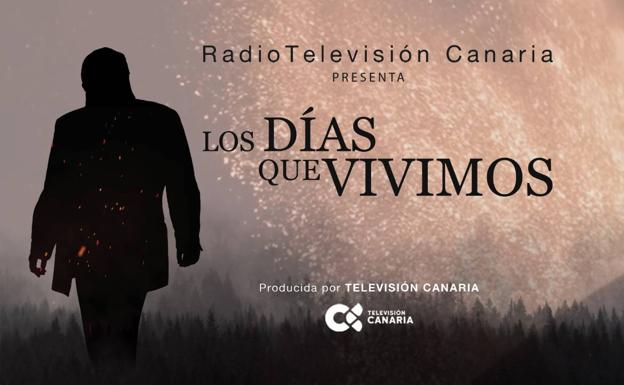 Televisión Canaria estrena 'Los días que vivimos', una película sobre el volcán de La Palma