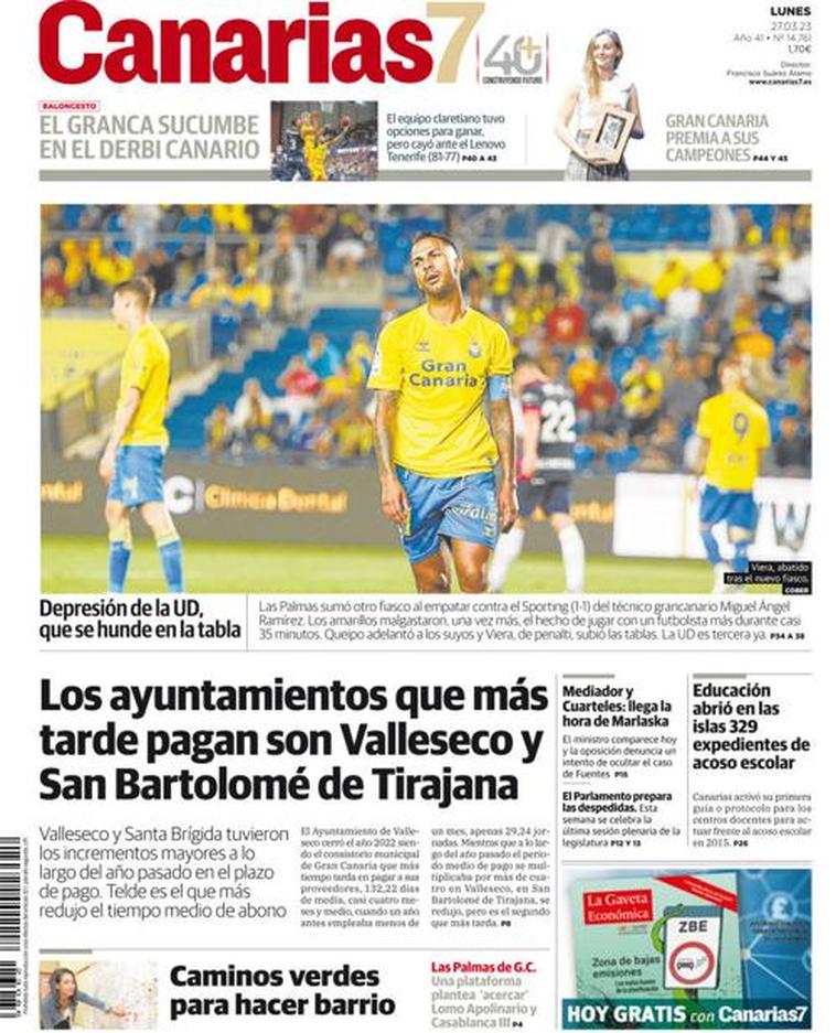 Vea la portada de CANARIAS7 este lunes 27 de marzo