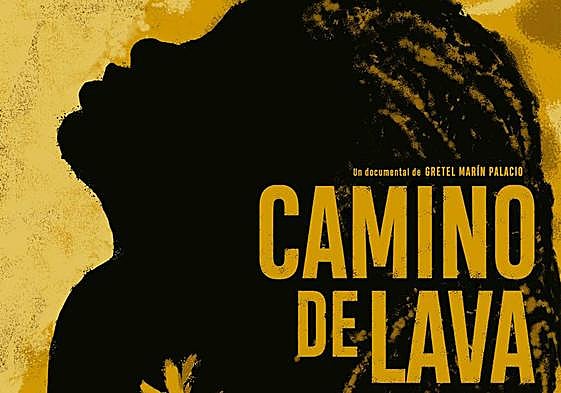 El cortometraje 'Camino de lava', de Gretel Marín, será el punto de partida de este ciclo.