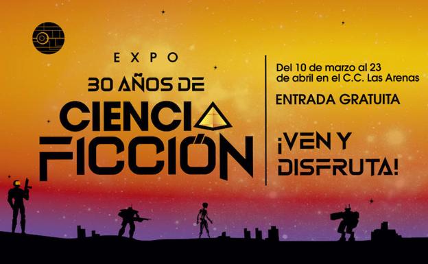 30 años de Ciencia Ficción en el C.C. Las Arenas