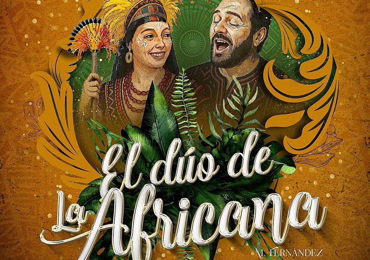 El dúo de la Africana aterriza en el Teatro Pérez Galdós el 3 y 4 de octubre.