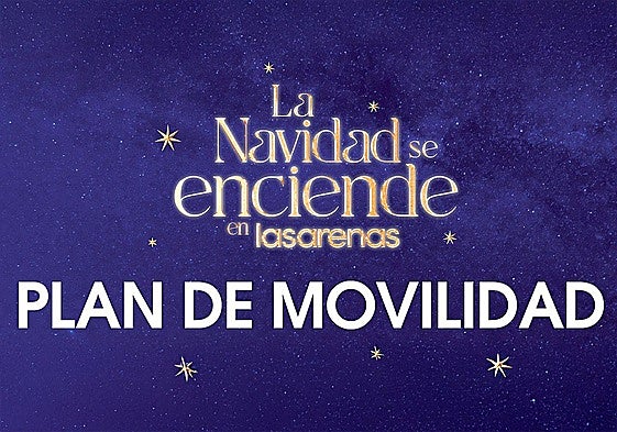 Información importante del C. C. Las Arenas sobre el Encendido de Navidad