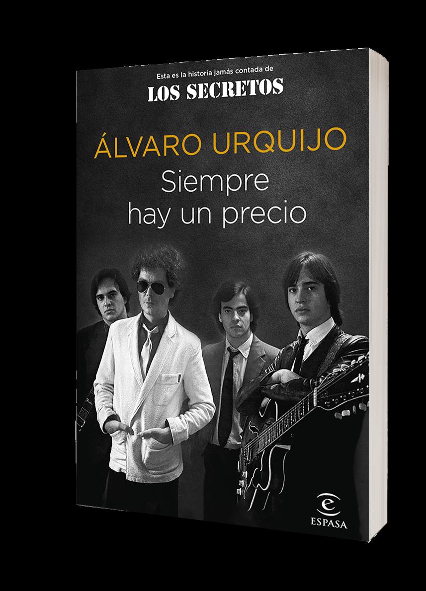 Imagen secundaria 2 - Los Secretos han editado un disco del concierto homenaje a su hermano grabado en 2019 y Álvaro ha escrito 'SIempre hay un precio', una autobiopgrafía del grupo. 