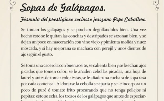 Imagen principal - Arriba, extracto de la receta de la sopa de galápagos; abajo a la izquierda, los manuscritos originales y a la derecha, portada de la obra y con motivo del acto del próximo miércoles en el Parador de Nerja. 