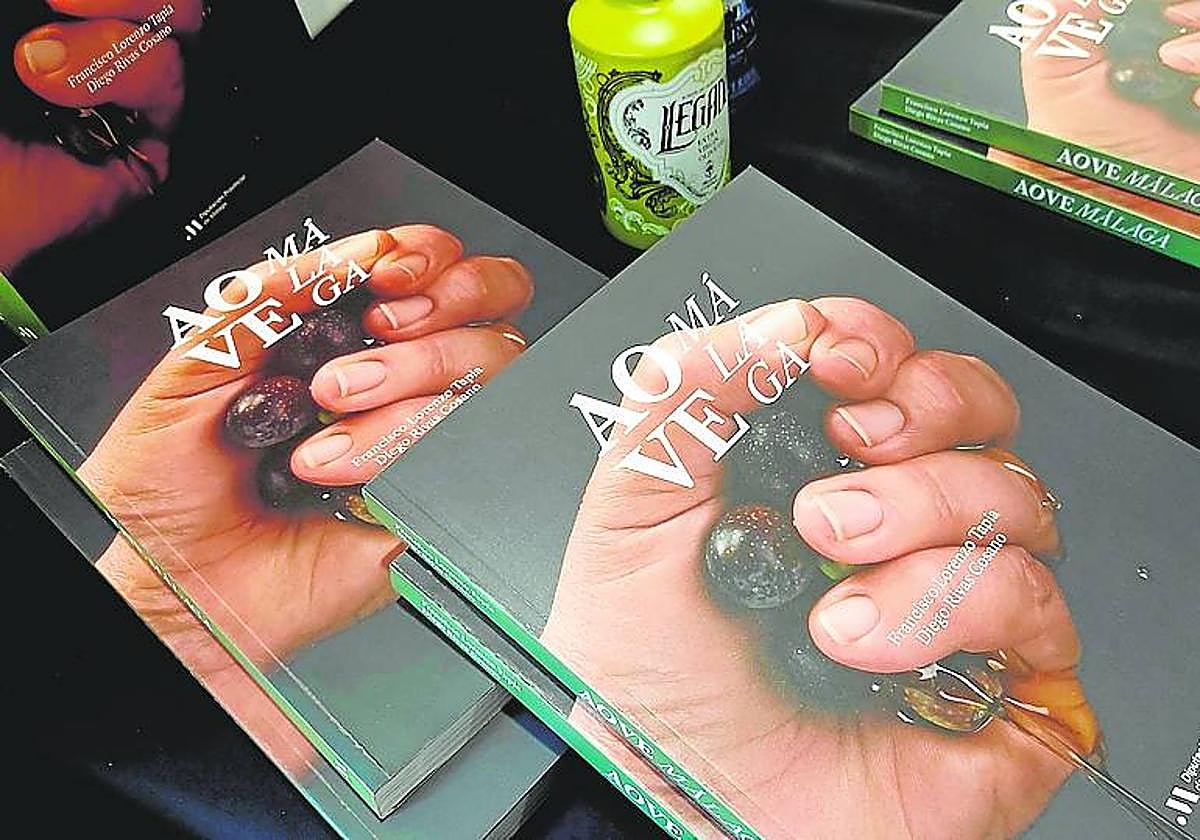 Ve la luz el gran libro sobre el aceite de oliva malagueño y su cultura