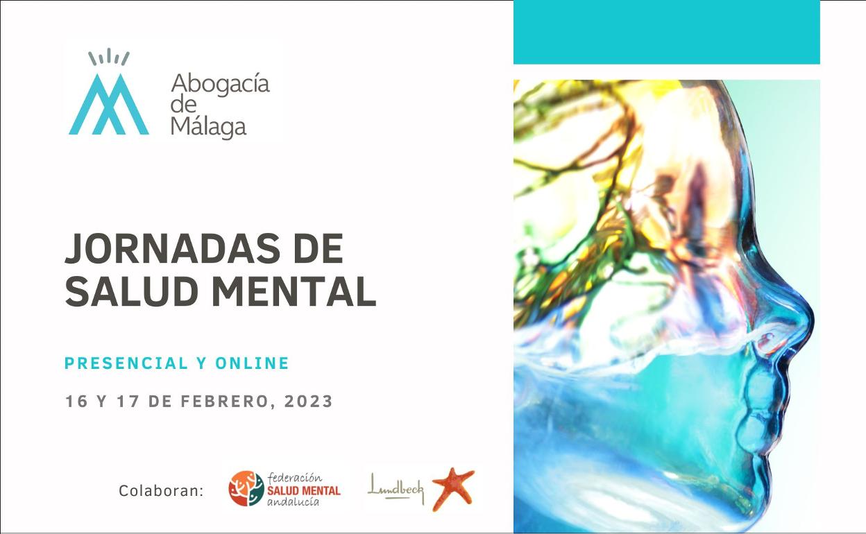 Abogacía de Málaga abordará en unas jornadas la salud mental y el ámbito legal