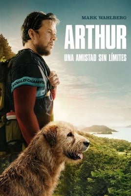 Arthur: Sinopsis de la película, tráiler, reparto y dónde verla