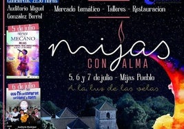 Mijas con Alma se desarrollará los días 5, 6 y 7 de julio.