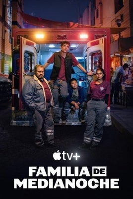 Familia de medianoche: Sinopsis de la serie, tráiler, reparto y dónde verla