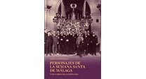 Personajes de la Semana Santa de Málaga