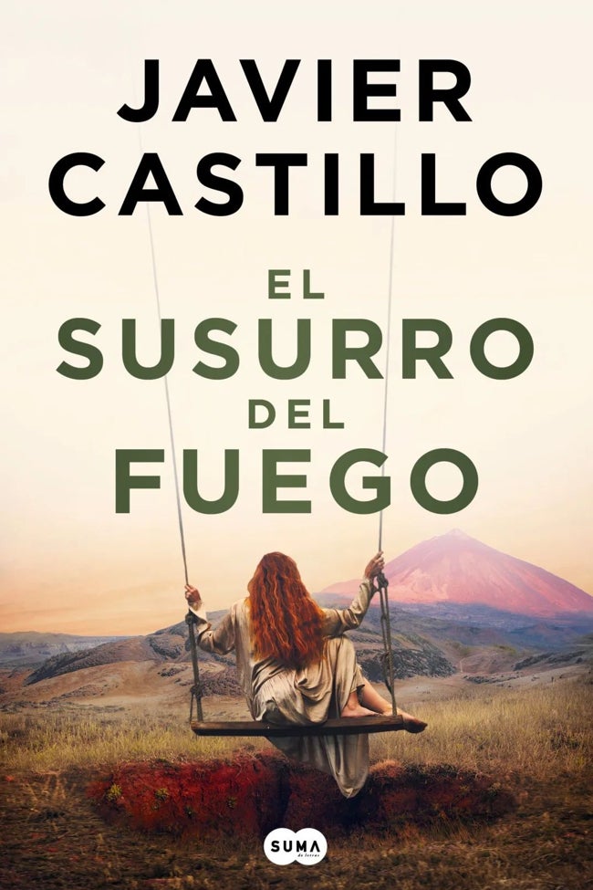 Portada de 'El susurro de fuego', con el escenario del Teide al fondo.