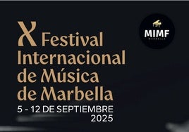 Cartel del X Festival Internacional de Música de Marbella.