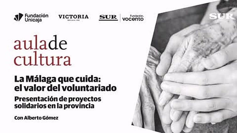 El Aula de Cultura SUR rinde homenaje al voluntariado de Málaga