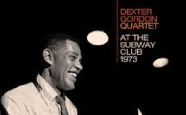 Portada del álbum doble 'Dexter Gordon Quartet at the Subway Club, 1973'