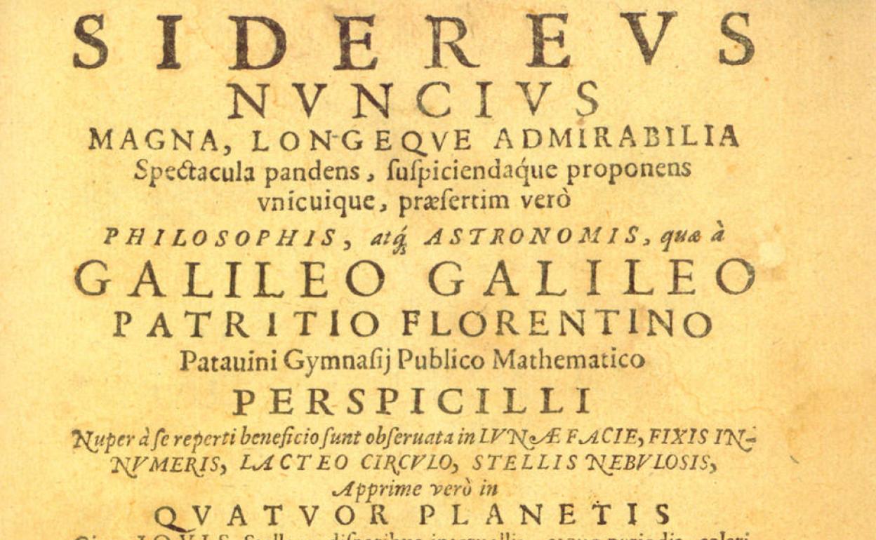 Detalle de la primera página del tratado 'Sidereus Nuncius Magna', de Galileo. 