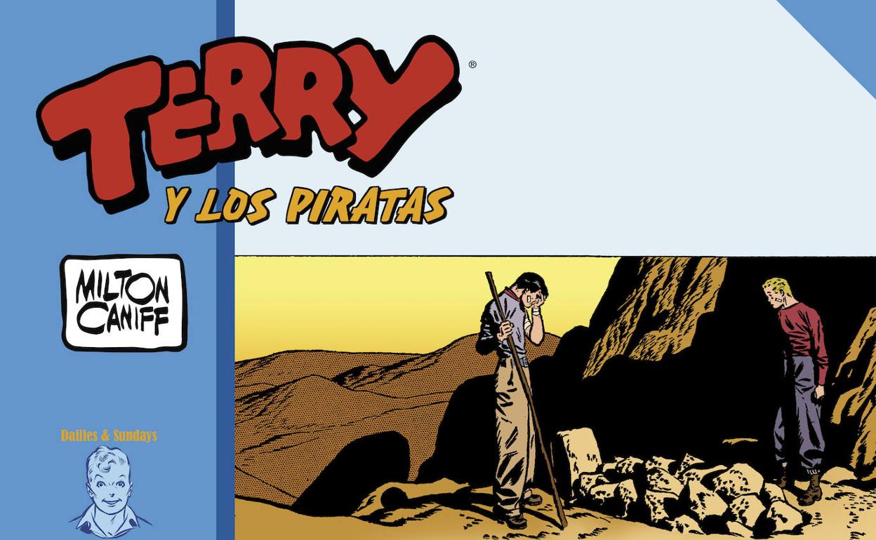 'Terry y los piratas 1940-1941' de Milton Caniff (Editorial Dolmen) | Crítica y Opinion