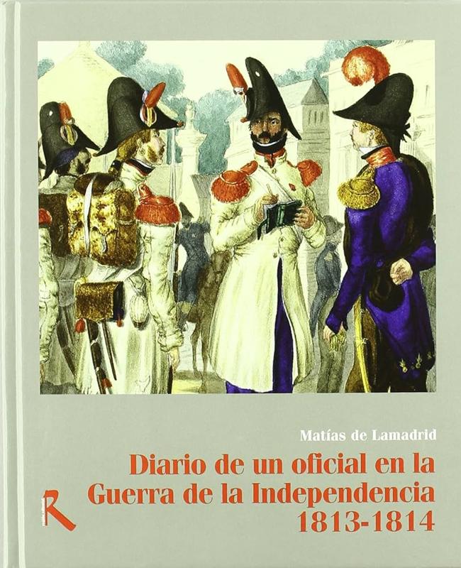 Portada de una edición moderna del diario de Matías de Lamadrid. Región Editorial (2009)