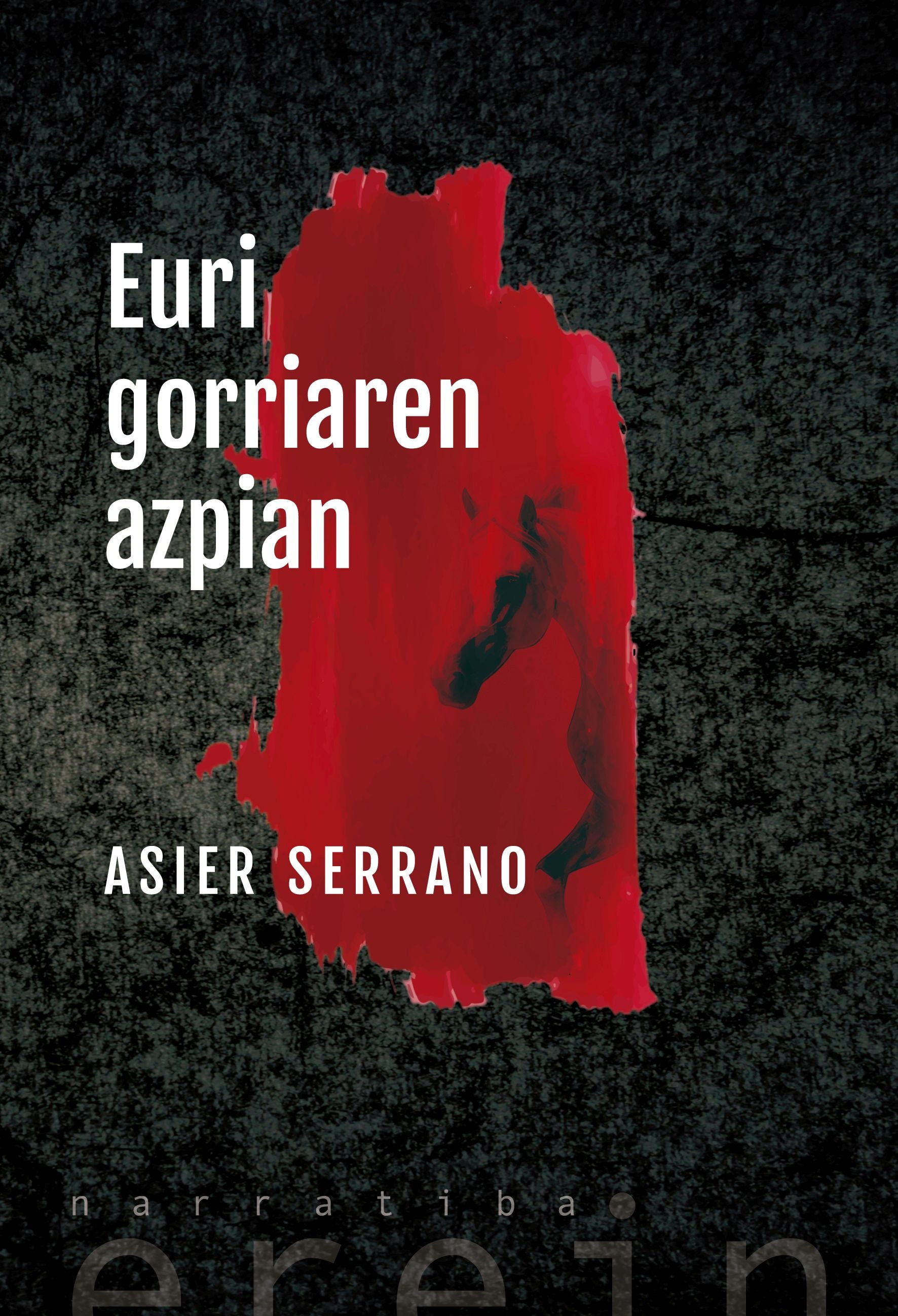 &#039;Euri gorriaren azpian&#039;