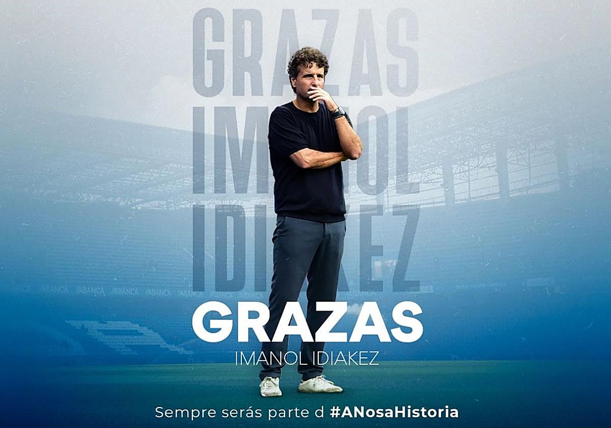 El Dépor agradece la labor de Idiakez al frente del equipo coruñés