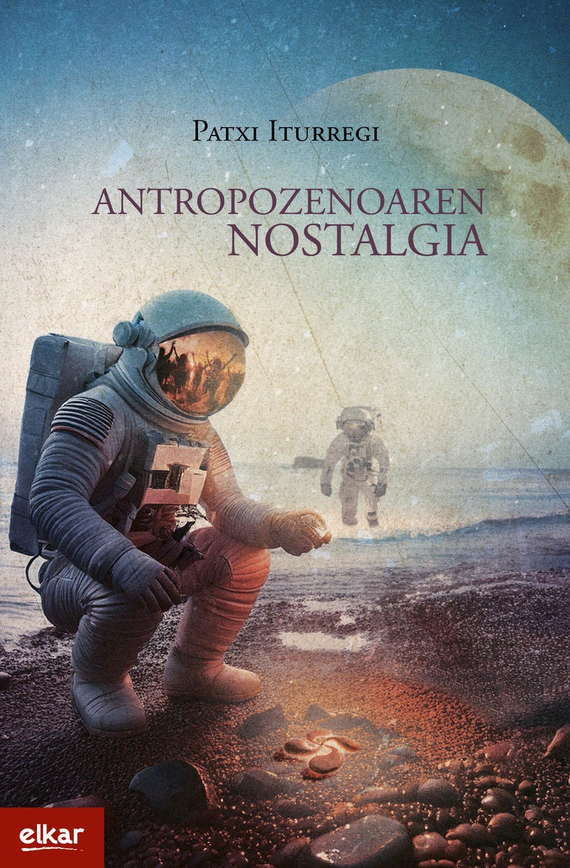 &#039;Antropozenoaren nostalgia&#039;