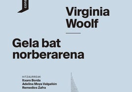 Virginia Wolf-en 'Gela bat noberarena' liburuaren edizio berria argitaratu du consonnik