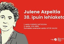 Karmele Mitxelena, Jon Abril eta Aitor Salegi dira Julene Azpeitia 38. ipuin lehiaketako saridunak