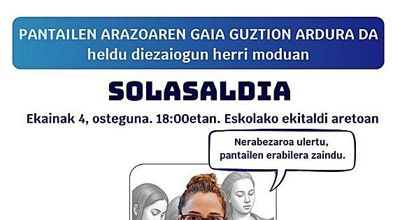 Pantailen arazoaren gaia jorratzeko solasaldia izango da ekainaren 4an