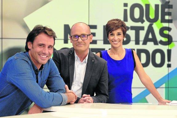 Los tres presentadores del nuevo formato, Ion Aramendi, Klaudio Landa y Adela González.