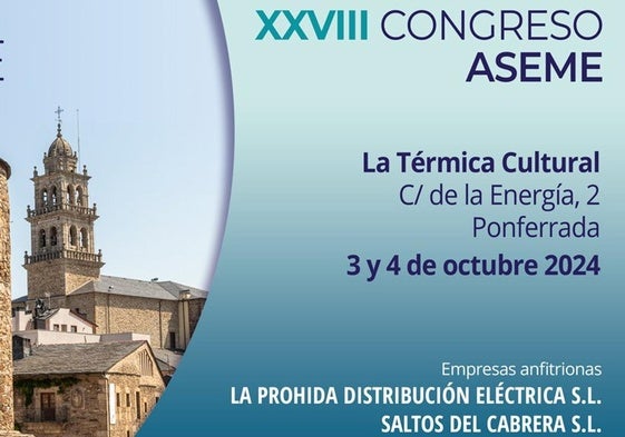 Cartel del congreso anual en Ponferrada de la Asociación de Empresas Eléctricas (Aseme).