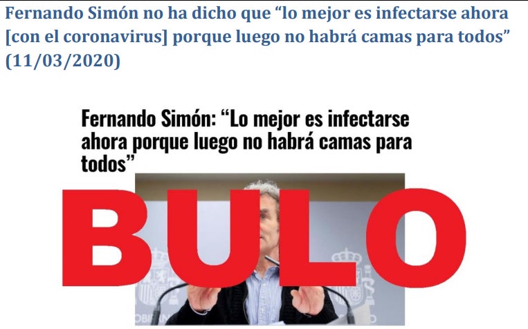 Fernando Simón no ha dicho que “lo mejor es infectarse ahora [con el coronavirus] porque luego no habrá camas para todos”. 