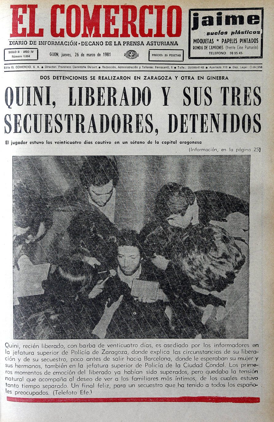 Han pasado cuatro décadas desde aquel 1 de marzo de 1981 en el que Enrique Castro 'Quini' fue secuestrado por una banda de delincuentes. El mítico futbolista, que por aquel entonces jugaba en el Barcelona, estuvo privado de libertad durante 25 días. El suceso se produjo justo después de jugar en el Camp Nou ante el Hércules. Afortunadamente, el gijonés pudo ser liberado sano y salvo el 25 de marzo.