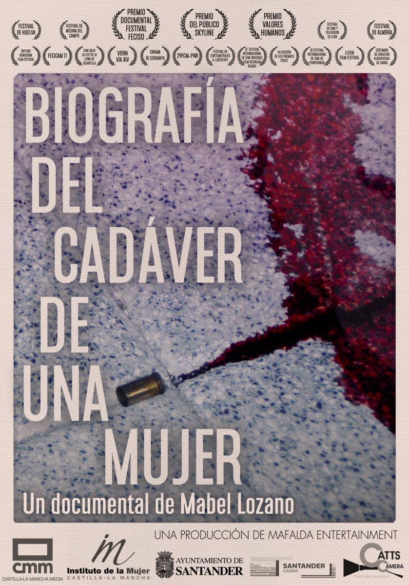 MEJOR CORTOMETRAJE DOCUMENTAL | Biografía del cadáver de una mujer