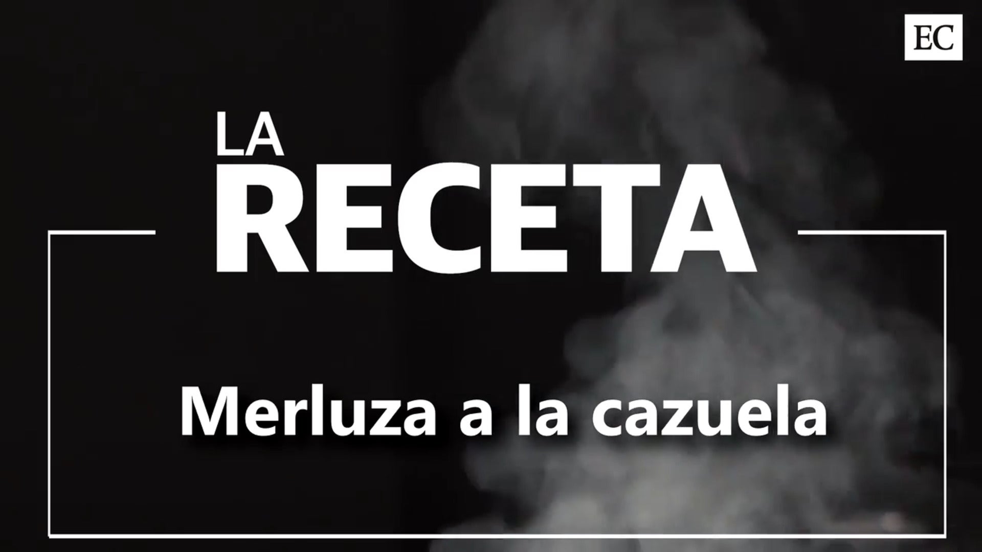 LA RECETA | Merluza a la cazuela