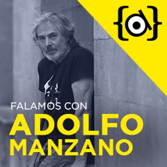 Falamos con Adolfo Manzano