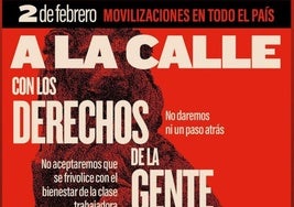 Cartel de la concetración promovida por UGT y CC OO para el próximo domingo 2 de febrero en la plaza Mayor de Gijón.