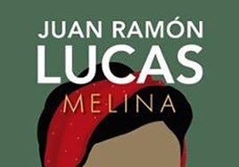 Melina / Juan Ramón Lucas