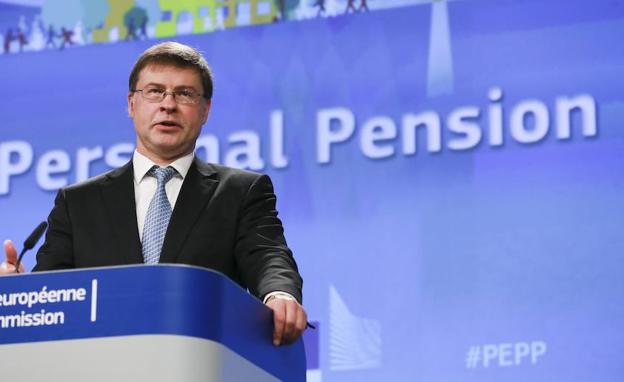 Dombrovskis, presenta el régimen paneuropeo de las pensiones. 